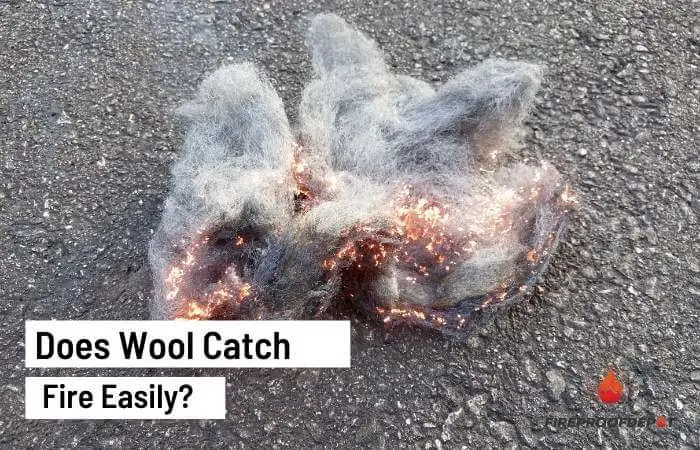  wool catch fire 