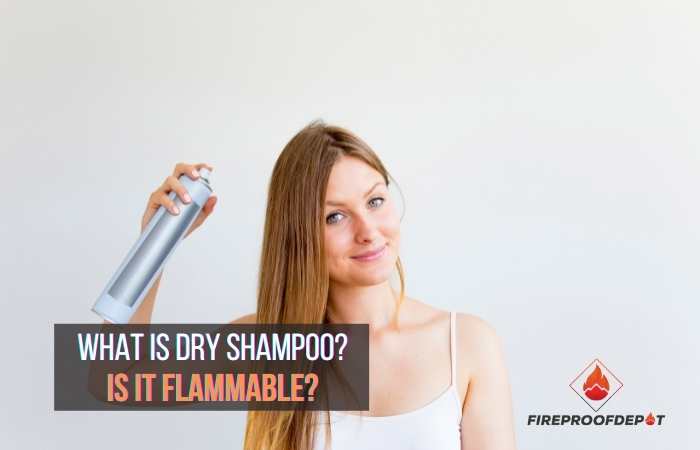 What is dry shampoo?  is dry shampoo flammable?