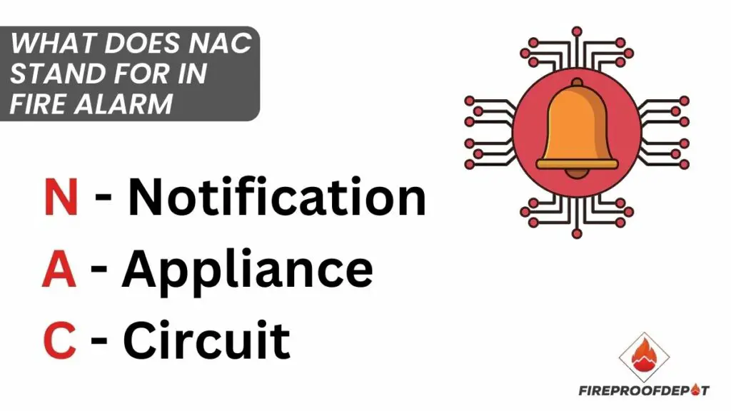 What Does NAC Stand for in Fire Alarm