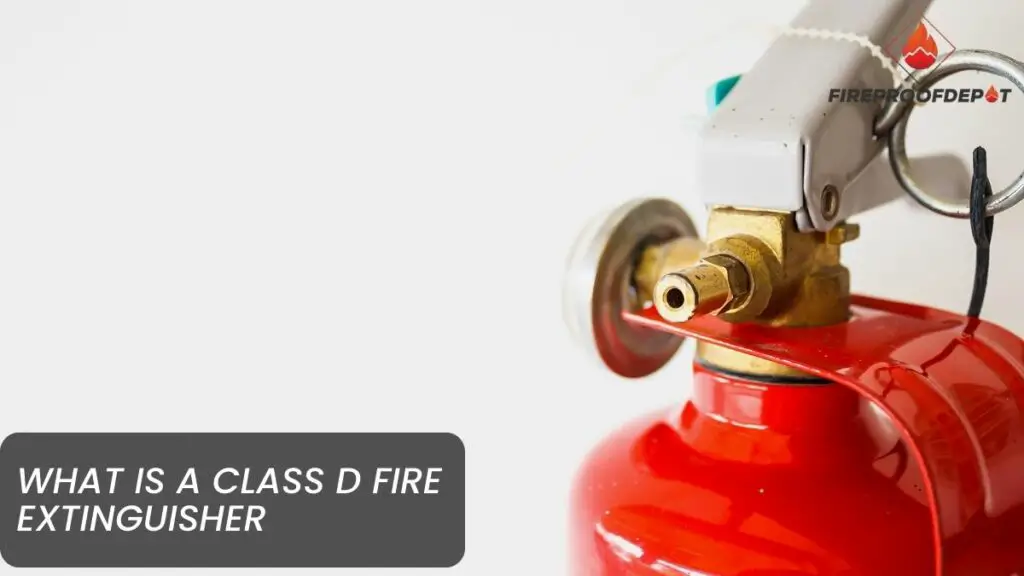 What Is a Class D Fire Extinguisher