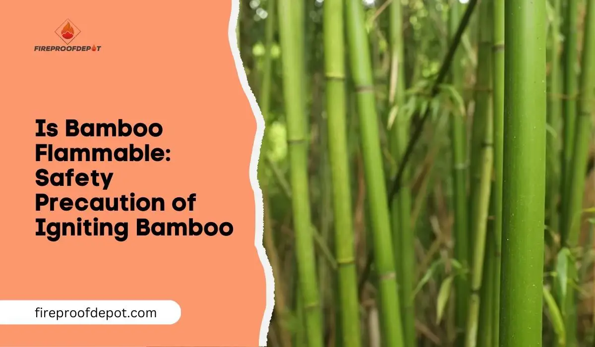 Is Bamboo Flammable
